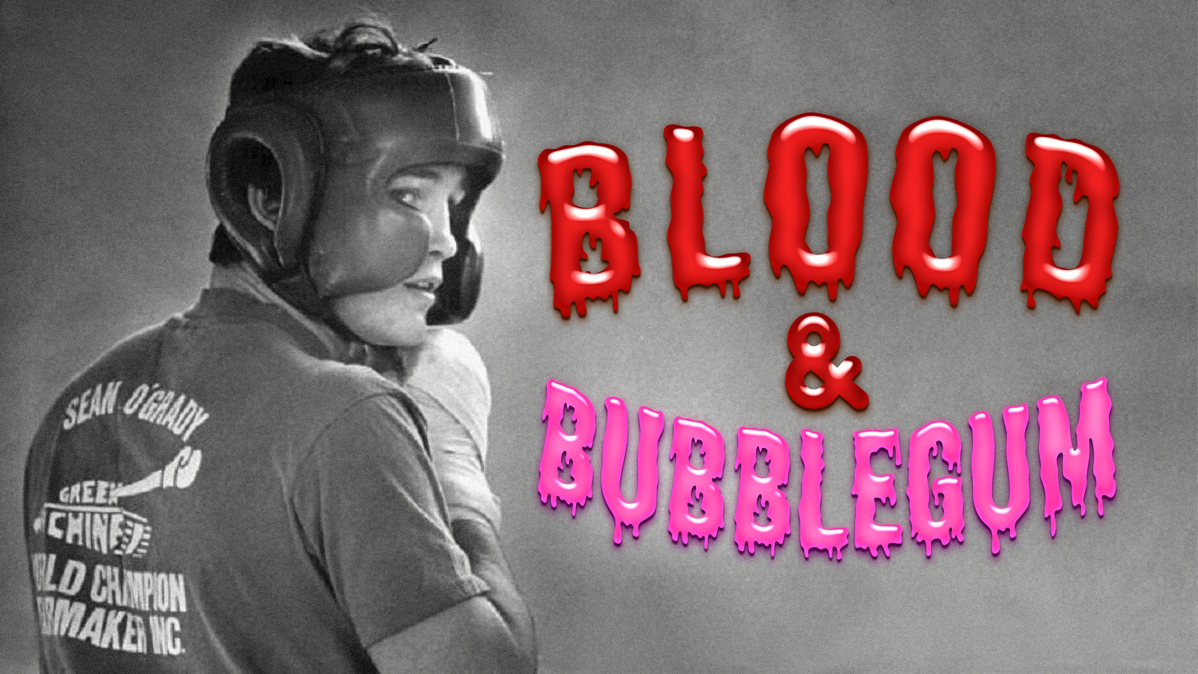Blood & Bubblegum poster